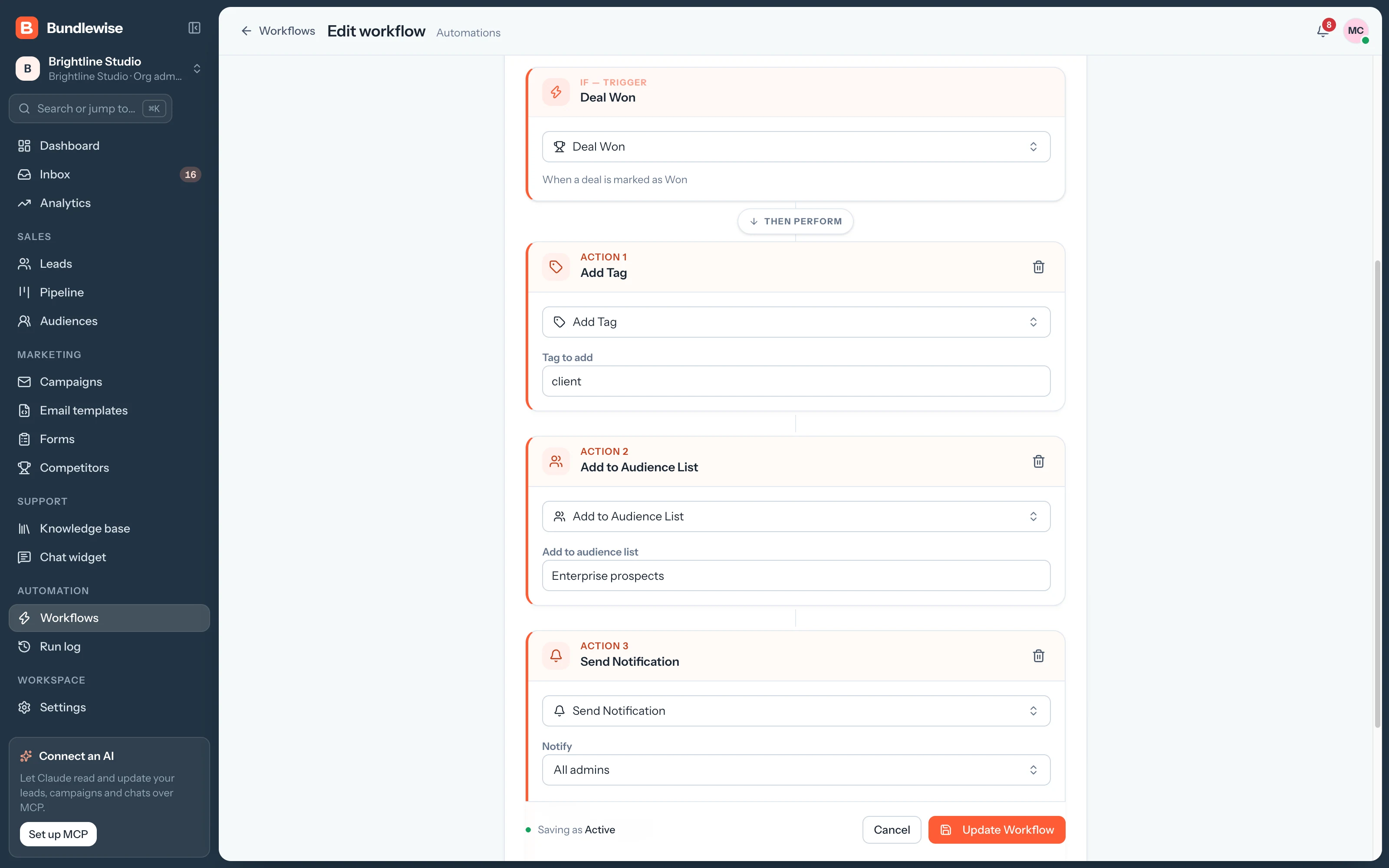 Workflow builder with an IF trigger and THEN actions